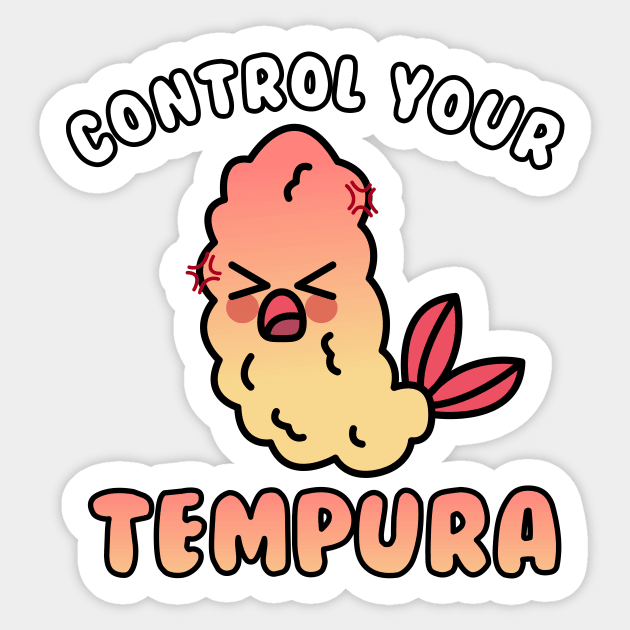 Tempura Control Sticker by RadicalLizard